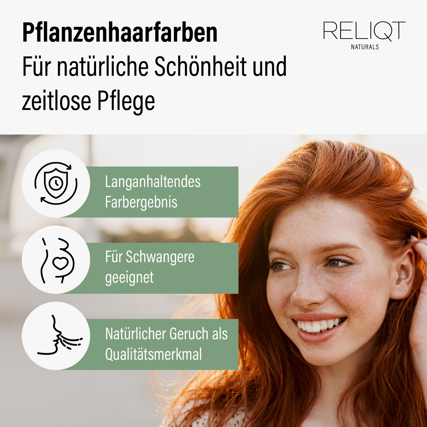 Vorteile der RELIQT Pflanzenhaarfarbe Henna: langanhaltendes Farbergebnis, für Schwangere geeignet, natürlicher Geruch – für zeitlose Pflege und natürliche Schönheit