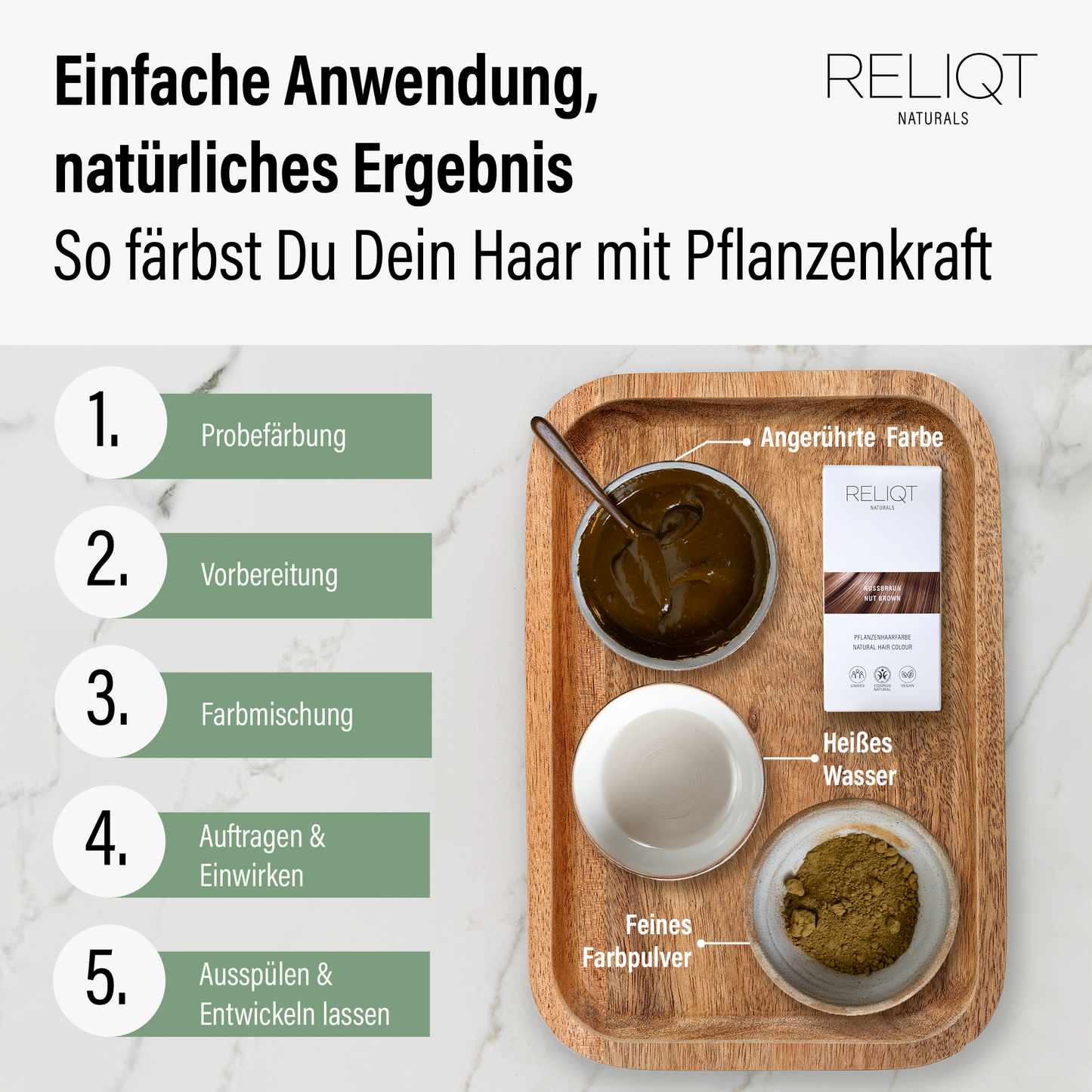 Anwendung der RELIQT Pflanzenhaarfarbe Nussbraun Schritt für Schritt – von der Probefärbung über Farbmischung bis zum Einwirken und Ausspülen, natürliche Haarfarbe mit Pflanzenkraft