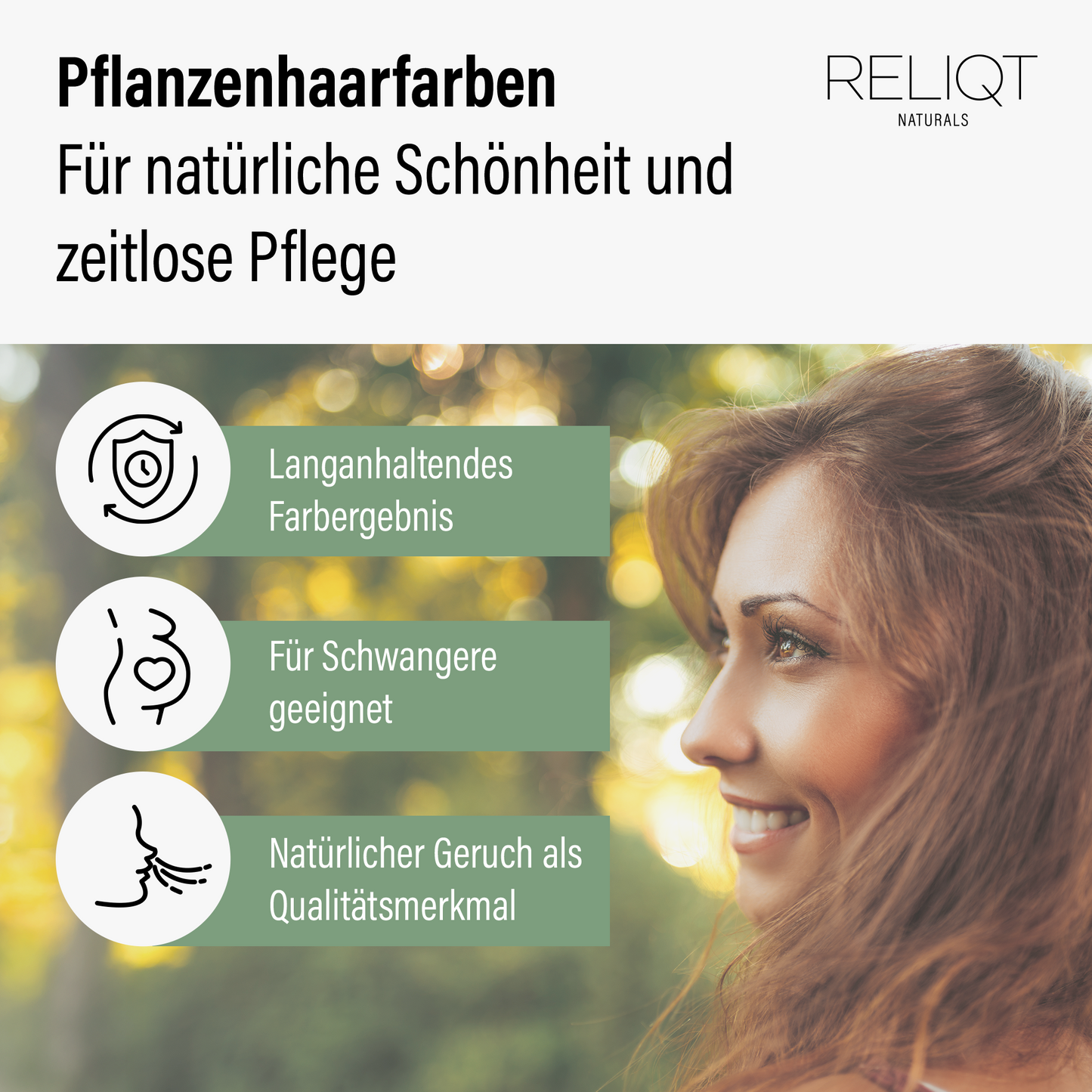Vorteile der RELIQT Pflanzenhaarfarbe Nussbraun: langanhaltendes Farbergebnis, für Schwangere geeignet, natürlicher Geruch – für zeitlose Pflege und natürliche Schönheit