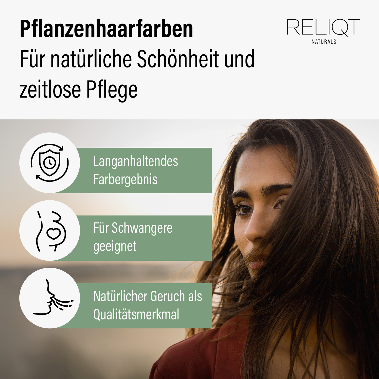 Vorteile der RELIQT Pflanzenhaarfarbe Dunkelbraun: langanhaltendes Farbergebnis, für Schwangere geeignet, natürlicher Geruch – für zeitlose Pflege und natürliche Schönheit